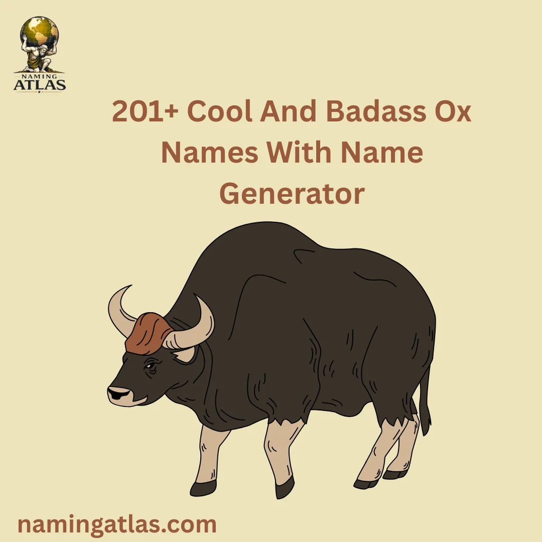 Cool And Badass Ox Names With Name Generator