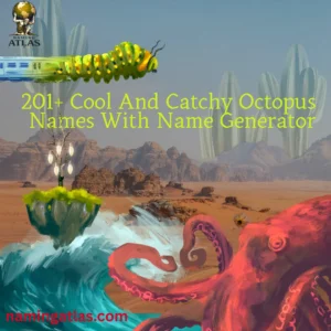 Cool And Catchy Octopus Names With Name Generator