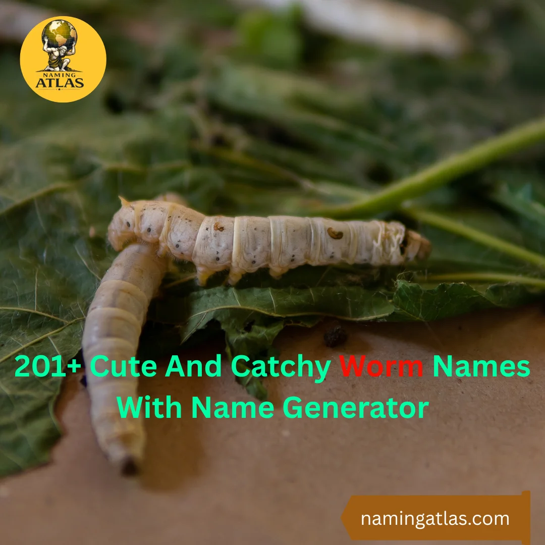 Cute And Catchy Worm Names With Name Generator
