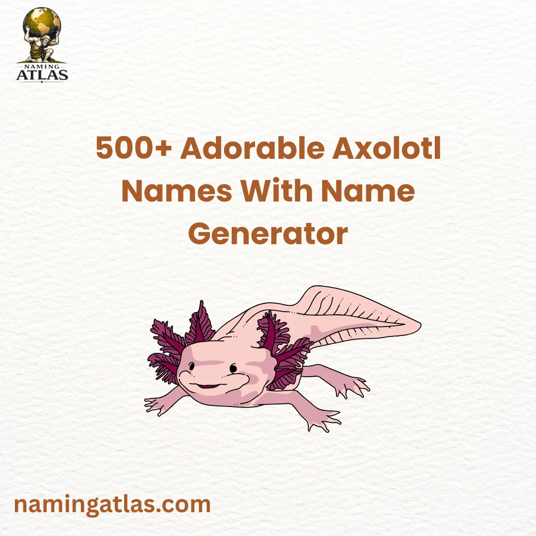 Adorable Axolotl Names With Name Generator